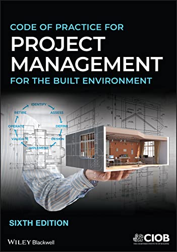 Code of Practice for Project Management for the Built Environment von Wiley-Blackwell